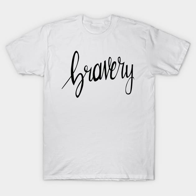 Bravery T-Shirt by Superbly